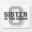 Sister of the Groom Cheer mousepads
