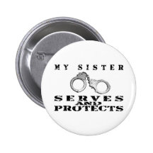 Sister Serves Protects - Cuffs Pin