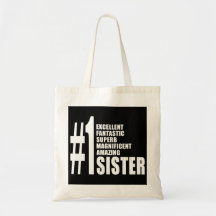 Sisters Birthdays Gifts : Number One Sister Bag