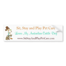 SitStay&PlayPetCare Love My Australian Cattle Dog Bumper Sticker