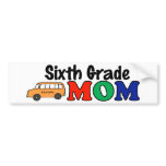 Sixth Grade Mum bumper stickers