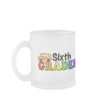 Sixth Grader mugs