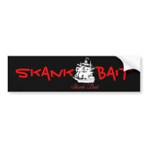 Skank Bait Bumpersticker new in black Bumper Stickers