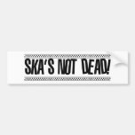 Ska's Not Dead! Bumper Stickers