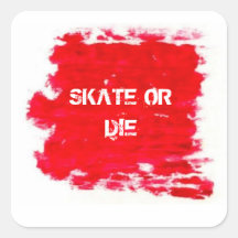 SKATE OR DIE ADHÉSIFS