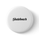 Skateboard buttons