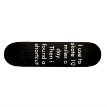 Skateboard funny saying.   skaterow