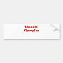 Skeeball Champion Bumper Sticker
