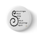 Skeletons Smile Sexy So Smile Skeleton Style buttons