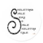 Skeletons Smile Sexy So Smile Skeleton Style stickers