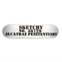 SKETCHY, 38729, No., ALCATRAZ PENITENTIARY Skate Board
