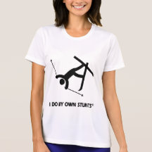 Skiing My Own Stunts Tee Shirt