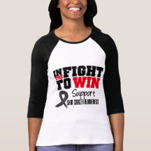 Skin Cancer In The Fight To Win Tshirts