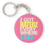 SKO "I Got Haterz Everywhere I Go" Custom Keychain