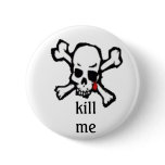 skull / kill me buttons