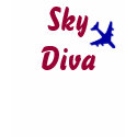 Sky Diva t-shirts