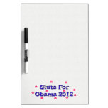 SL*TS FOR OBAMA Dry-Erase BOARD