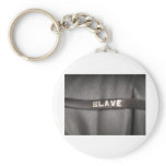 SLAVE keychains