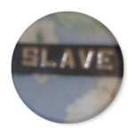 slave magnets