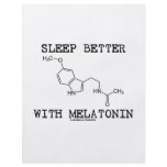 Sleep Better With Melatonin (Chemical Molecule) flyers