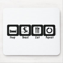 Sleep Board Eat Repeat Mouse Pads