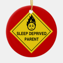 Sleep Deprived Parent Christmas Tree Ornament