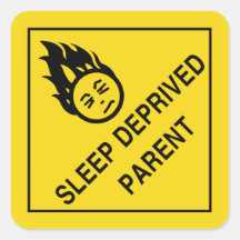 Sleep Deprived Parent Stickers