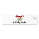 Sleep!? I HAVE TWINS bumper stickers