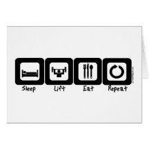 Sleep Lift Eat Repeat Card
