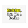 Sleep With a Brazilian Post Cards