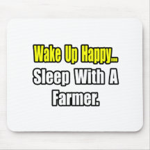 Sleep With a Farmer Mouse Pad