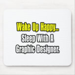 Sleep With A Graphic Designer Mouse Pads
