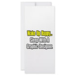 Sleep With A Graphic Designer rack cards