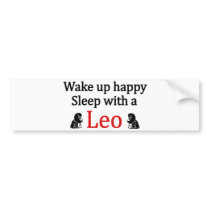 Sleep With a Leo Bumper Sticker
