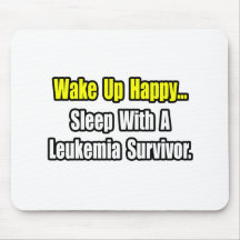Sleep With a Leukaemia Survivor Mousepad