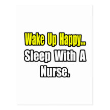 Sleep With a Nurse Post Card