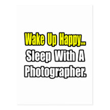 Sleep With a Photographer Post Cards