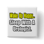 Sleep With a Urologist buttons