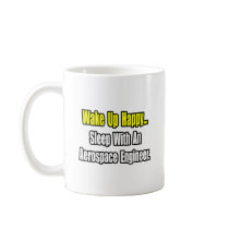 Sleep With An Aerospace Engineer Mugs