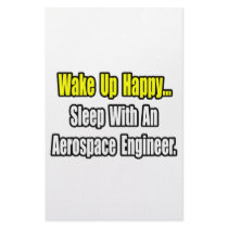 Sleep With An Aerospace Engineer