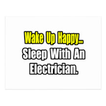 Sleep With an Electrician Postcards