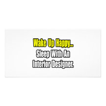 Sleep With An Interior Designer Picture Card