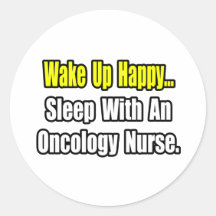 Sleep With An Oncology Nurse Stickers