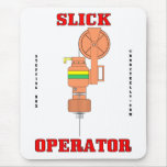 Slick Operator,Slickline,Stuffing Box,Oil Field mousepads