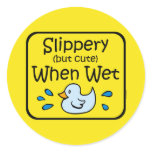 Slippery When Wet Baby Sticker