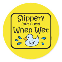 Slippery When Wet Baby