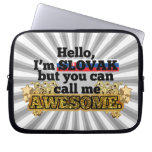 Slovak, but call me Awesome Computer Sleeve