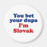 Slovak Dupa 1 Magnet