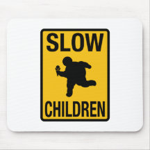 Slow Children fat kid street sign parody funny Mouse Mats