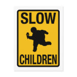 Slow Children fat kid street sign parody funny postcards